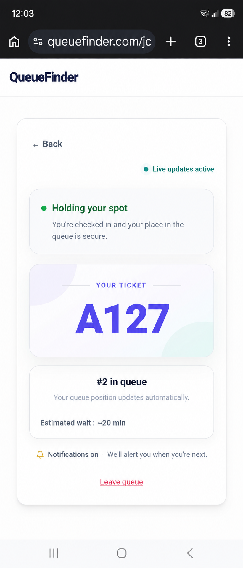 Demo ticket A127 is holding a place, number 2 in the queue, with an estimated wait of about 20 minutes and notifications on.
